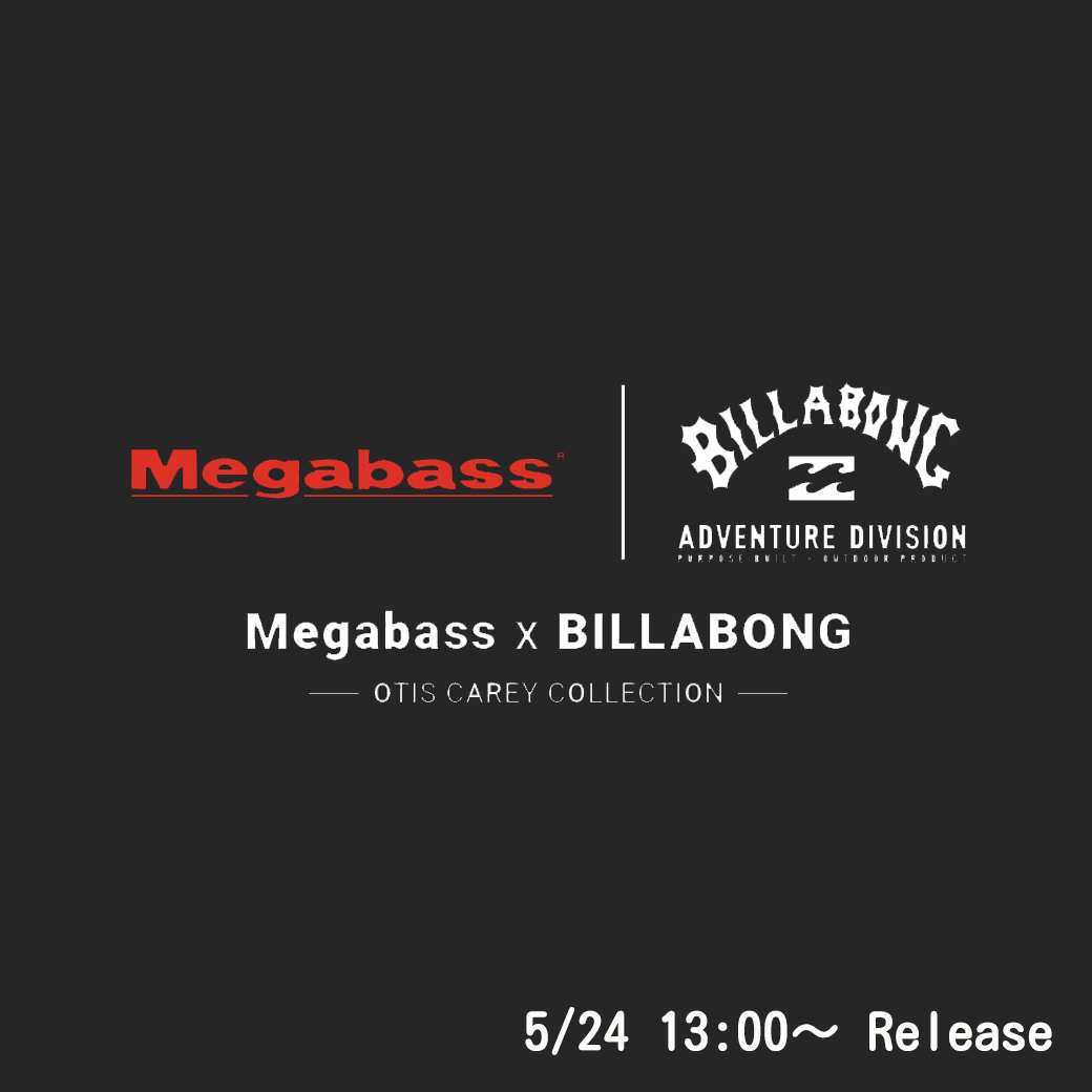 Megabass × BILLABONG コラボレーション　5/24 13時～発売スタート　サムネイル