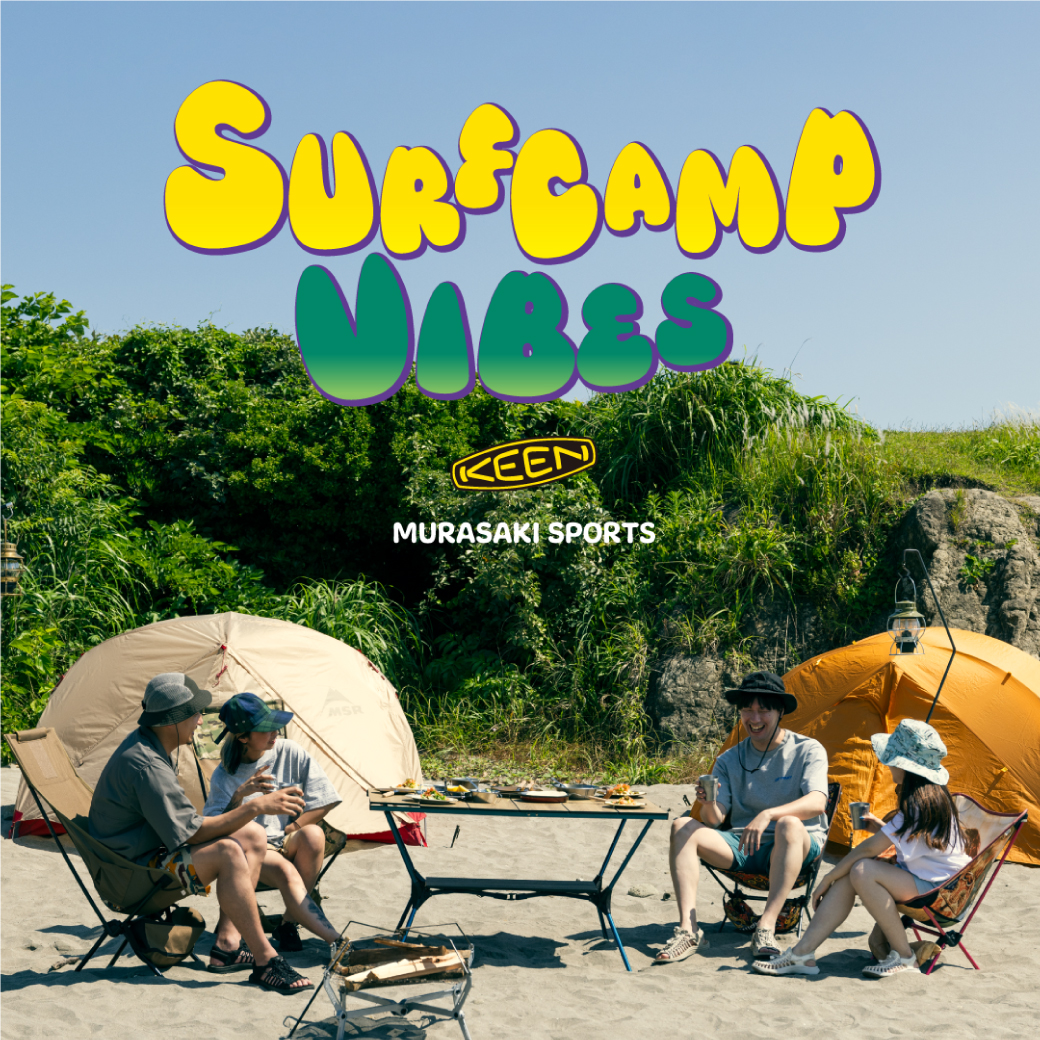 【FASHION】SURFCAMP VIBES ～KEEN特集～